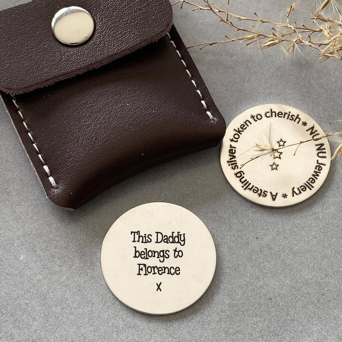Sterling Silver Token 'This Daddy Belongs To'